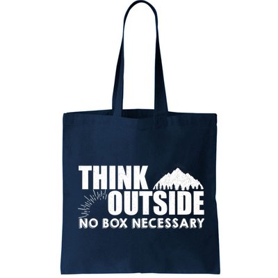 Think Outside No Box Necessary Bag