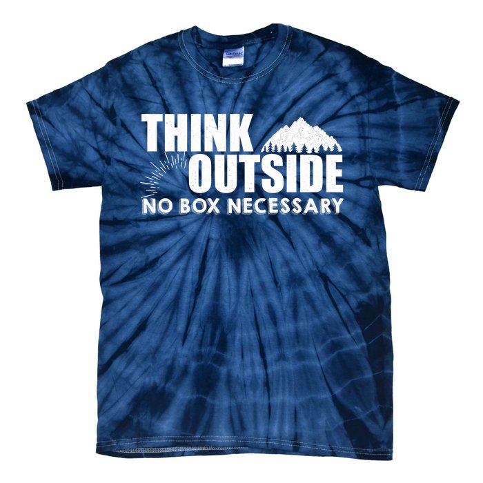 Think Outside No Box Necessary Tie-Dye T-Shirt