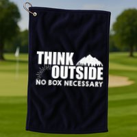 Think Outside No Box Necessary Golf Towel