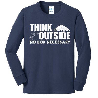 Think Outside No Box Necessary Kids Long Sleeve Shirt