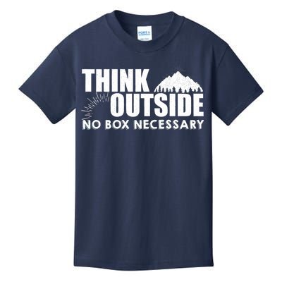 Think Outside No Box Necessary Kids T-Shirt