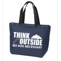 Think Outside No Box Necessary Zip Tote Bag