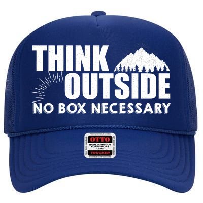 Think Outside No Box Necessary High Crown Mesh Back Trucker Hat