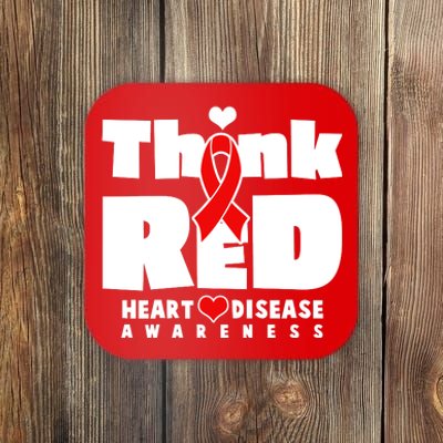 Think Red Heart Disease Awareness Coaster