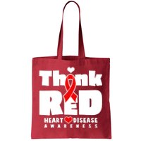 Think Red Heart Disease Awareness Tote Bag