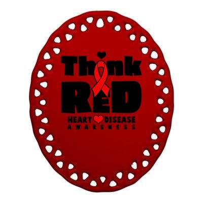 Think Red Heart Disease Awareness Ceramic Oval Ornament