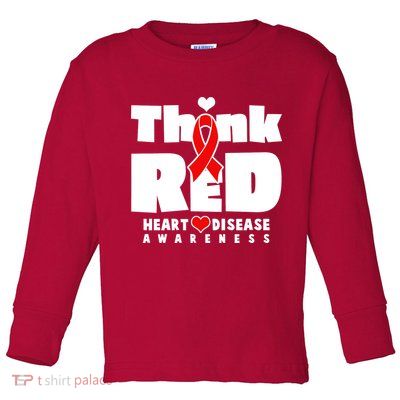 Think Red Heart Disease Awareness Toddler Long Sleeve Shirt