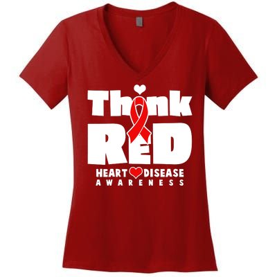 Think Red Heart Disease Awareness Women's V-Neck T-Shirt