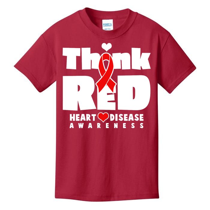 Think Red Heart Disease Awareness Kids T-Shirt