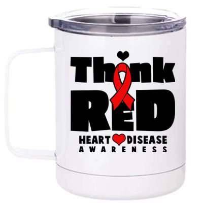 Think Red Heart Disease Awareness 12 oz Stainless Steel Tumbler Cup