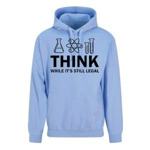 Think While It's Stll Legal Unisex Surf Hoodie