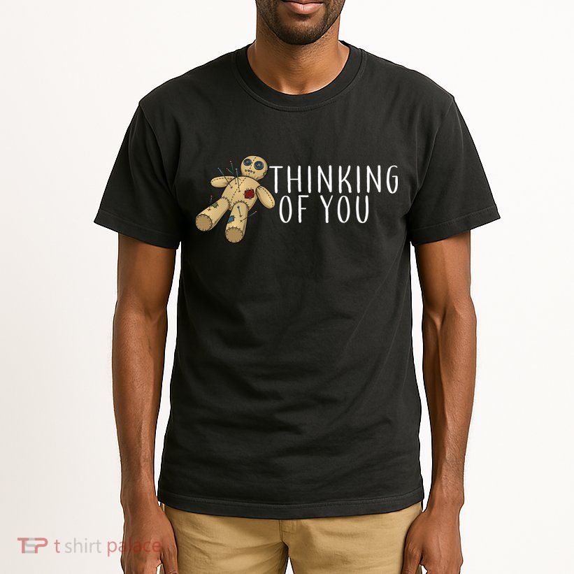 Thinking of You Voodoo Doll Tall T-Shirt