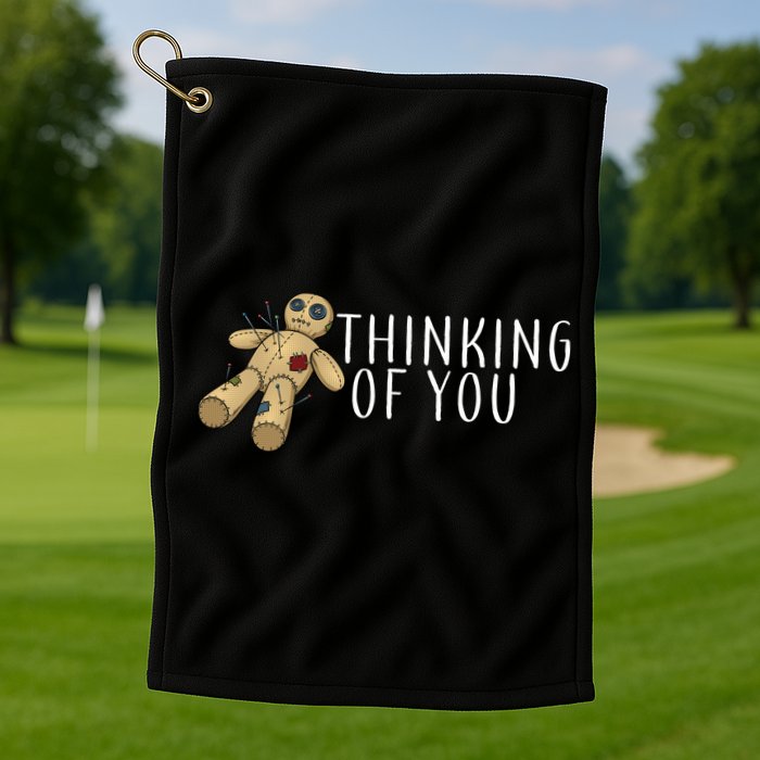 Thinking of You Voodoo Doll Golf Towel