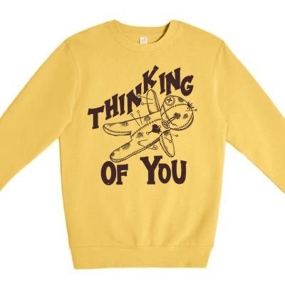 Thinking Of You Voodoo Doll Funny Premium Crewneck Sweatshirt