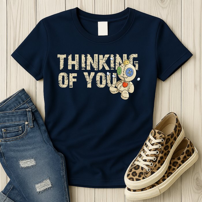 Thinking Of You Voodoo Doll Funny Meme Womens T-Shirt