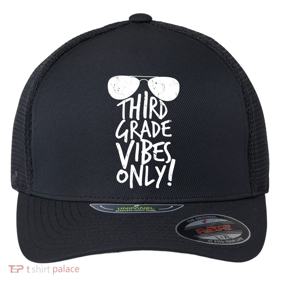 Third Grade Vibes Only Flexfit Unipanel Trucker Cap