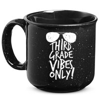 Third Grade Vibes Only 15oz Campfire Ceramic Mug