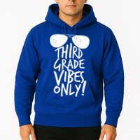 Third Grade Vibes Only Hoodie