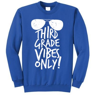 Third Grade Vibes Only Sweatshirt