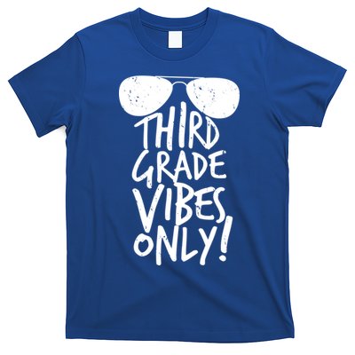 Third Grade Vibes Only T-Shirt