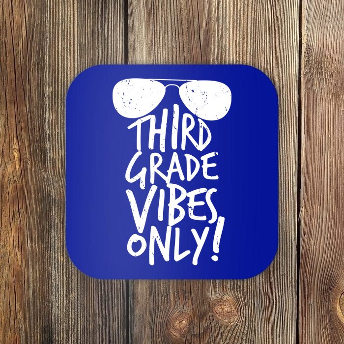 Third Grade Vibes Only Coaster