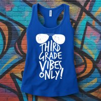 Third Grade Vibes Only Womens Tank Top