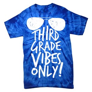 Third Grade Vibes Only Tie-Dye T-Shirt