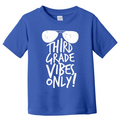 Third Grade Vibes Only Toddler T-Shirt