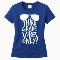 Third Grade Vibes Only Womens T-Shirt