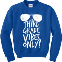 Third Grade Vibes Only Kids Sweatshirt