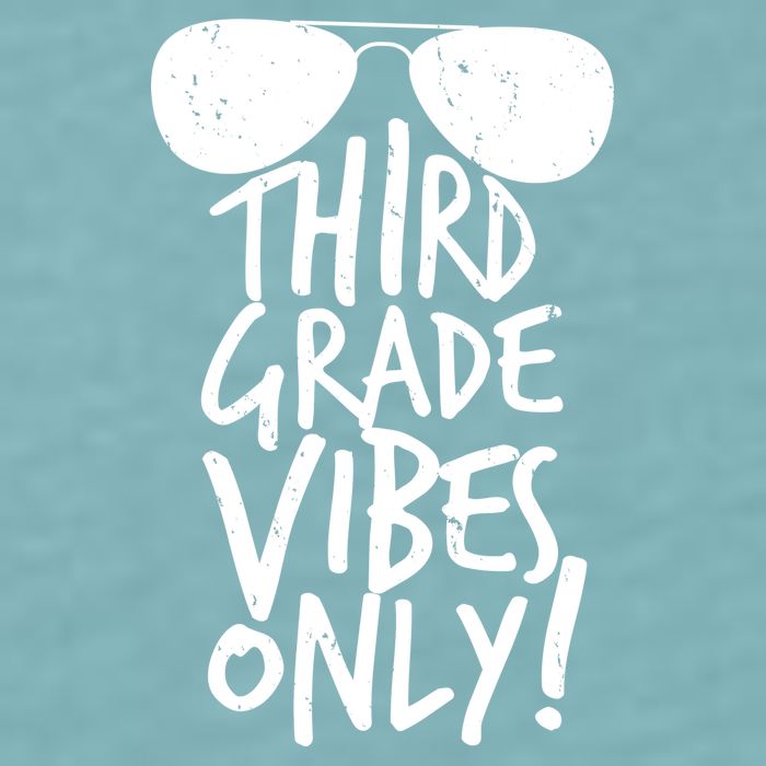 Third Grade Vibes Only Sueded Cloud Jersey T-Shirt