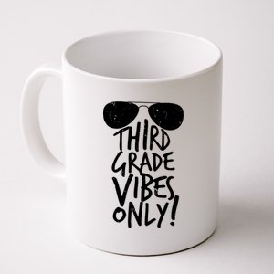 Third Grade Vibes Only Coffee Mug