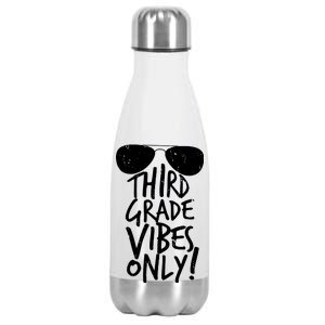 Third Grade Vibes Only Stainless Steel Insulated Water Bottle