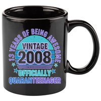 Thirteen 13 Years of Being Awesome Officially QuaranTeenager 11oz C Handle Ceramic Mug