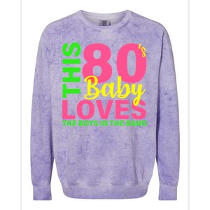 This 80's Baby Loves The Boys In The Band Colorblast Crewneck Sweatshirt