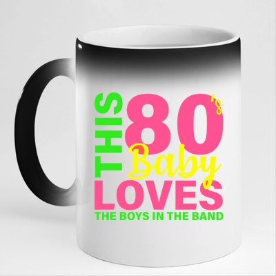 This 80's Baby Loves The Boys In The Band 11oz Black Color Changing Mug