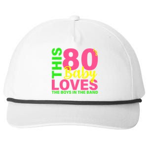 This 80's Baby Loves The Boys In The Band Snapback Five-Panel Rope Hat