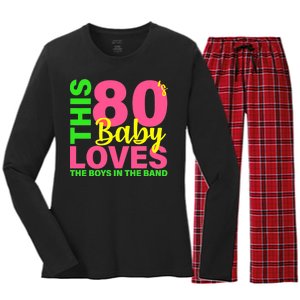 This 80's Baby Loves The Boys In The Band Women's Long Sleeve Flannel Pajama Set 