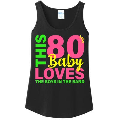 This 80's Baby Loves The Boys In The Band Ladies Essential Tank