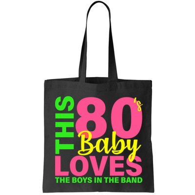 This 80's Baby Loves The Boys In The Band Bag