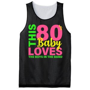 This 80's Baby Loves The Boys In The Band Mesh Reversible Basketball Jersey Tank