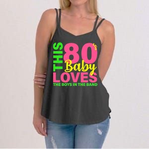 This 80's Baby Loves The Boys In The Band Women's Strappy Tank