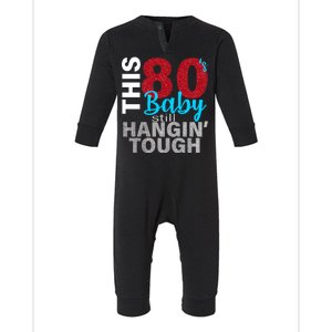 This 80's Baby Still Hangin' Tough Infant Fleece One Piece