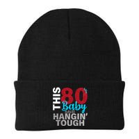 This 80's Baby Still Hangin' Tough Beanie