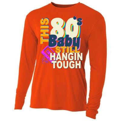 This 80's Baby Still Hangin Tough 1980s Rock Cooling Performance Long Sleeve Crew