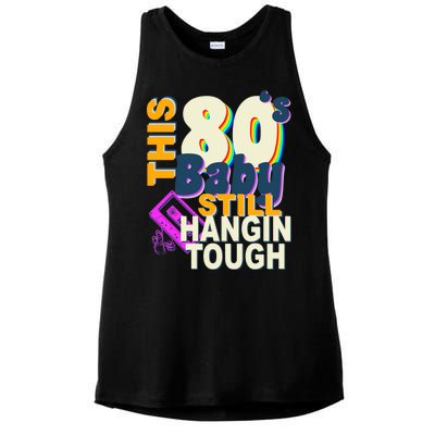 This 80's Baby Still Hangin Tough 1980s Rock Ladies PosiCharge Tri-Blend Wicking Tank