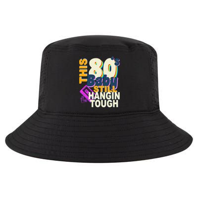 This 80's Baby Still Hangin Tough 1980s Rock Cool Comfort Performance Bucket Hat
