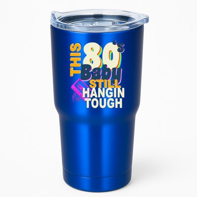 This 80's Baby Still Hangin Tough 1980s Rock Tumbler