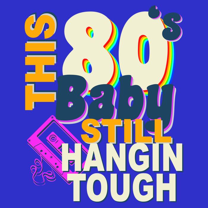 This 80's Baby Still Hangin Tough 1980s Rock Toddler Hoodie