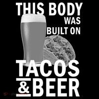 This Body Was Built On Tacos & Beer Impact Tech Backpack